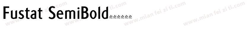 Fustat SemiBold字体转换